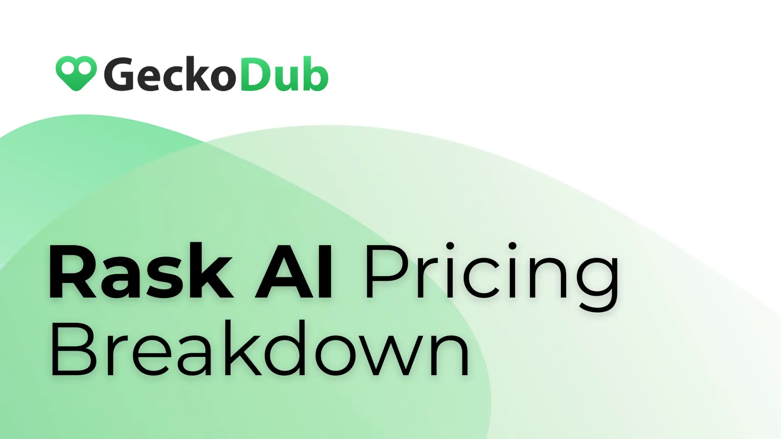 Rask AI pricing plans compared by cost per dubbed minute